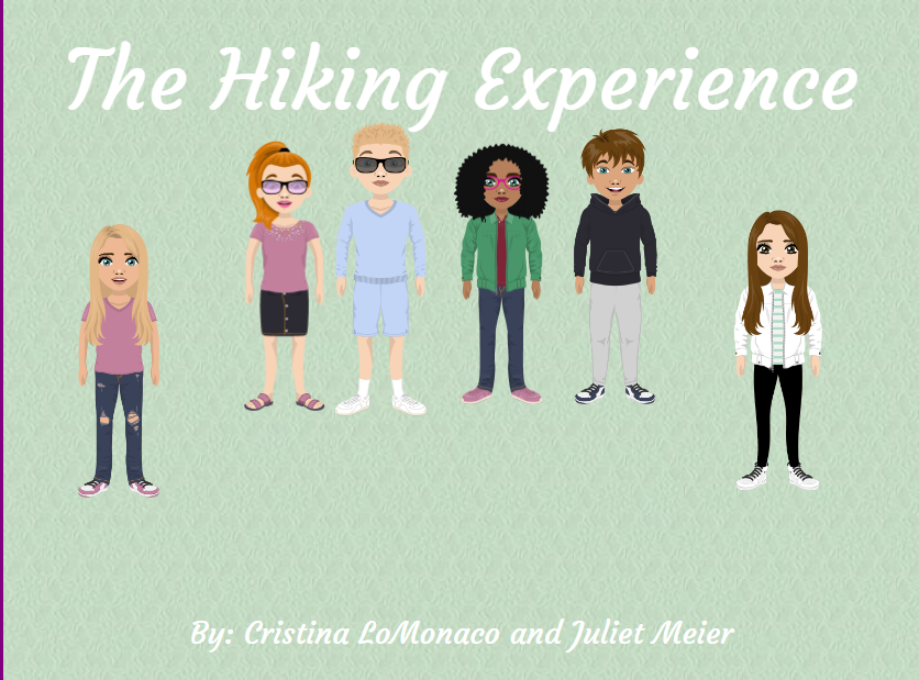 The Hiking Experience by Cristina LoMonaco and Juliet Meier